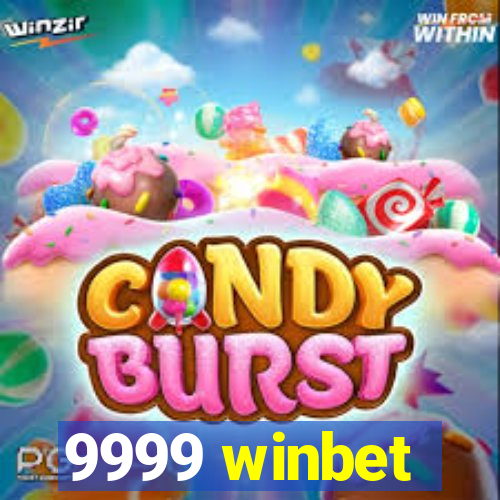 9999 winbet