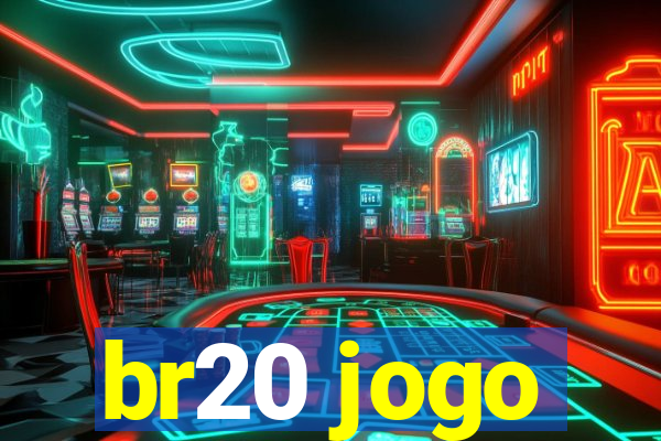 br20 jogo