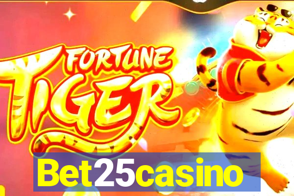 Bet25casino