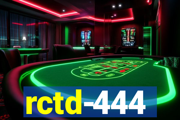 rctd-444