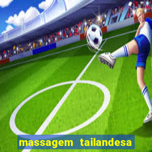 massagem tailandesa santos sp