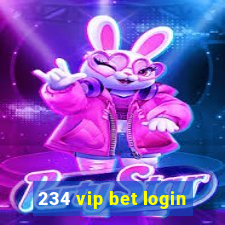 234 vip bet login