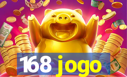 168 jogo