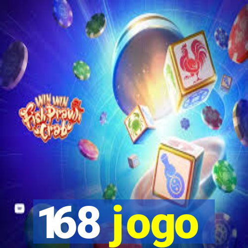 168 jogo