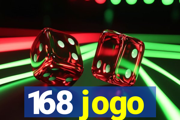 168 jogo