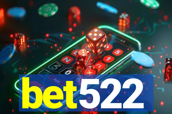 bet522