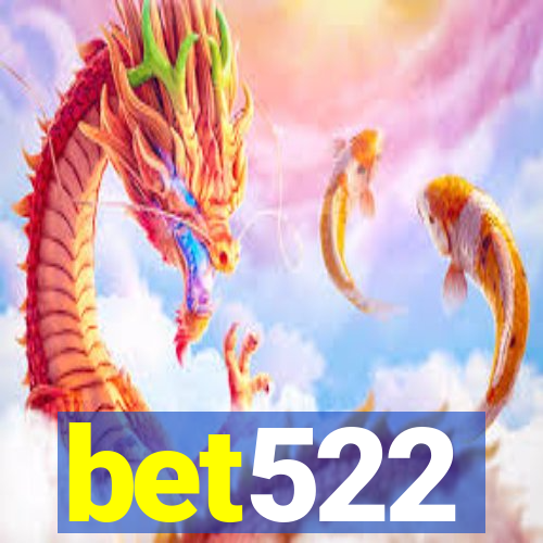 bet522