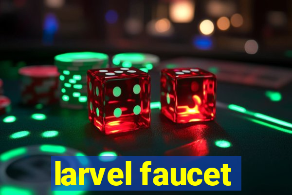 larvel faucet