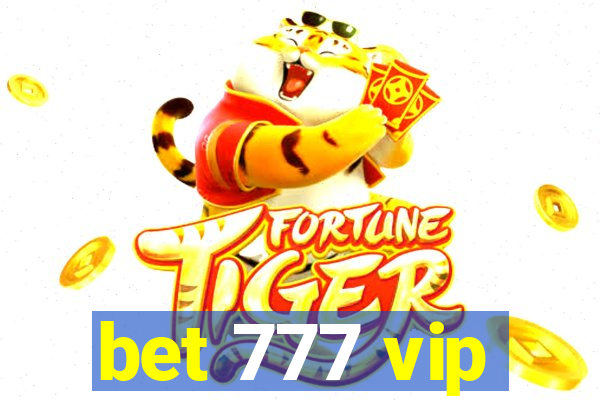 bet 777 vip