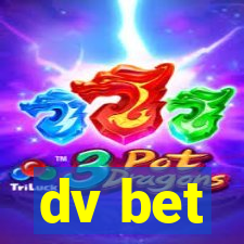 dv bet