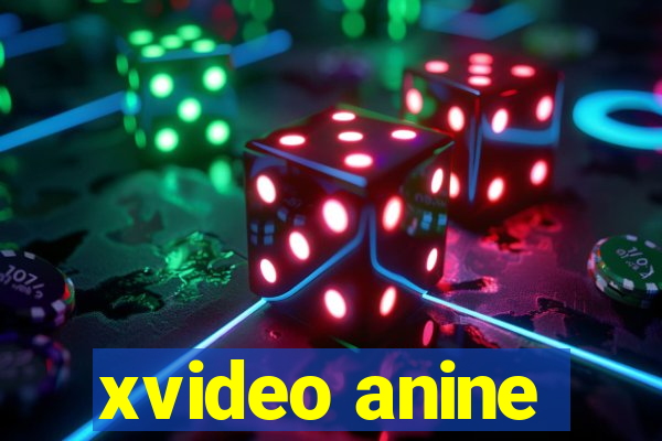 xvideo anine