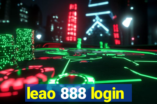 leao 888 login