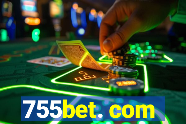 755bet. com