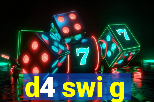 d4 swi g