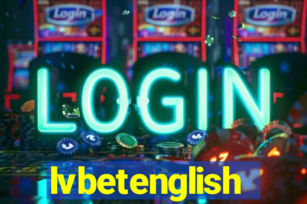 lvbetenglish