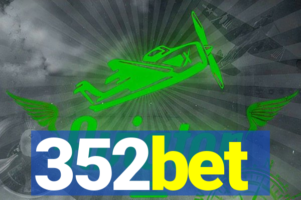 352bet