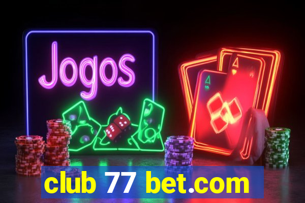 club 77 bet.com