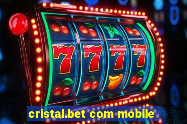 cristal.bet com mobile