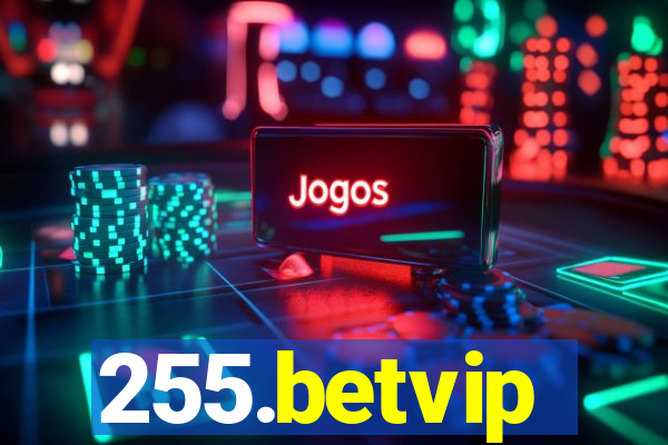 255.betvip