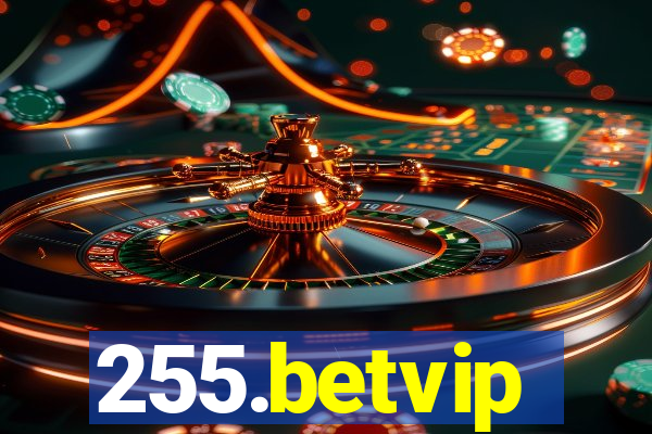 255.betvip