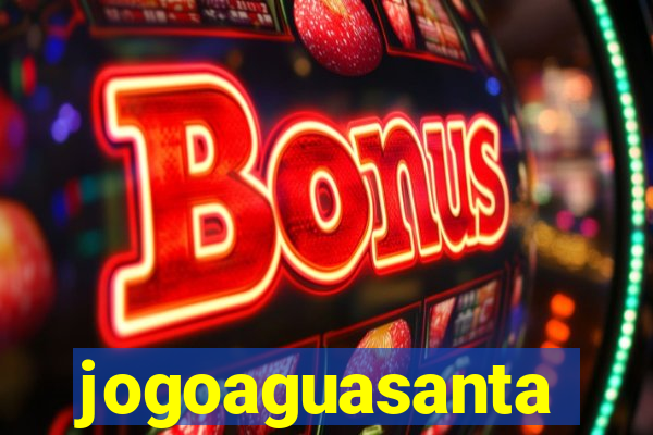 jogoaguasanta