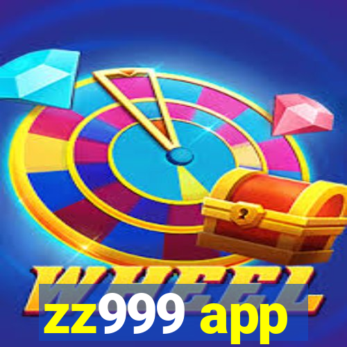 zz999 app