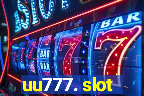 uu777. slot