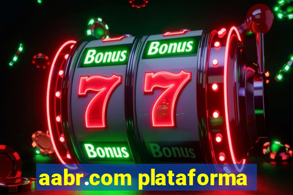 aabr.com plataforma