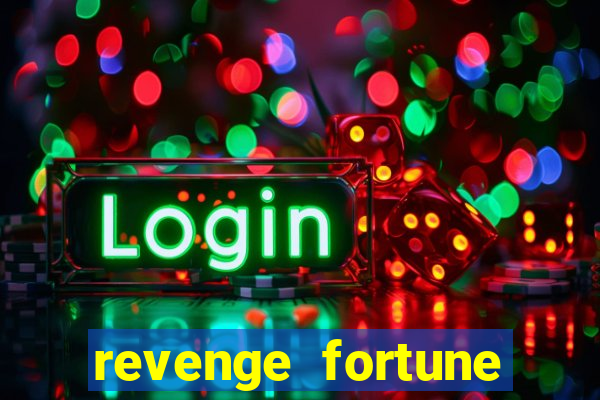 revenge fortune tiger 2