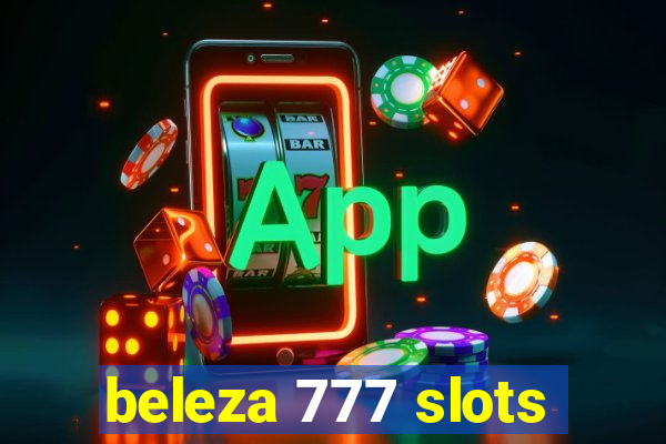 beleza 777 slots