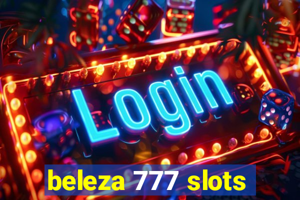 beleza 777 slots