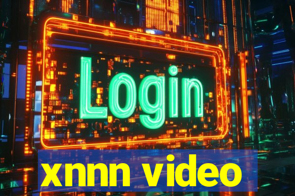 xnnn video