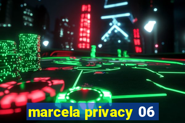 marcela privacy 06