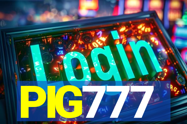 PIG777