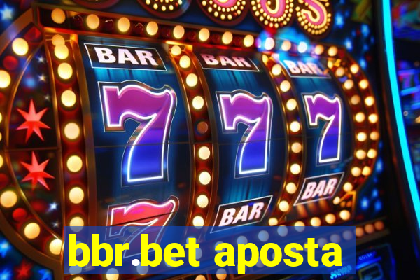 bbr.bet aposta