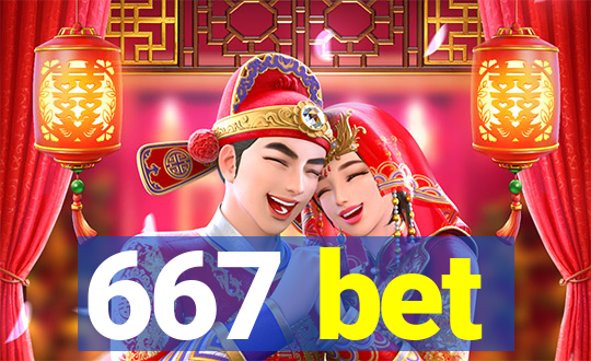 667 bet