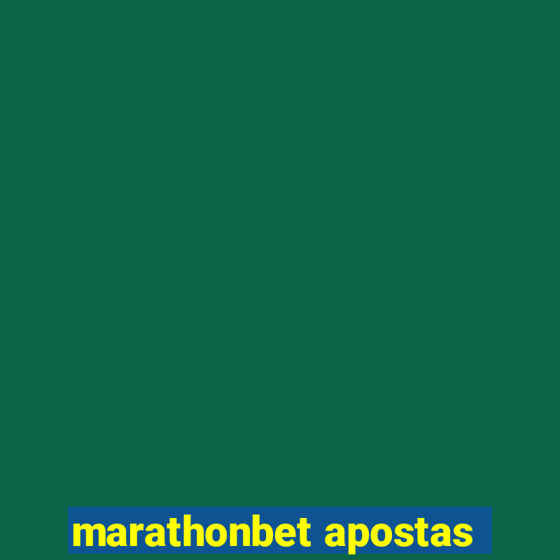 marathonbet apostas