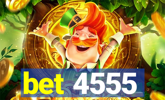 bet 4555