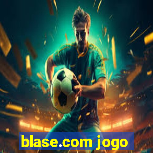 blase.com jogo