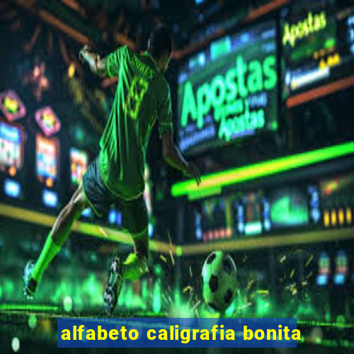 alfabeto caligrafia bonita