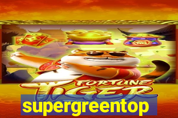 supergreentop