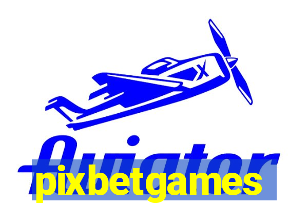 pixbetgames