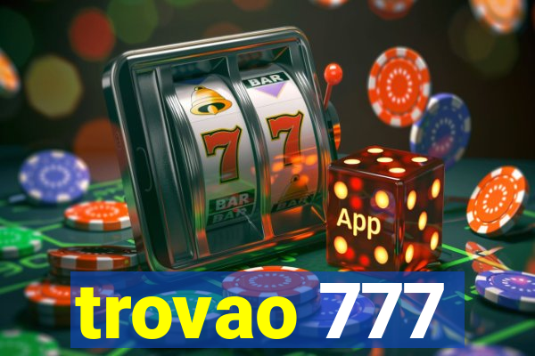 trovao 777