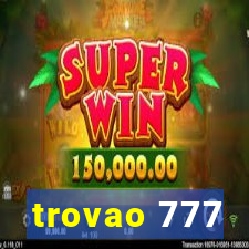 trovao 777