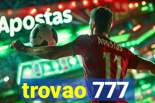 trovao 777