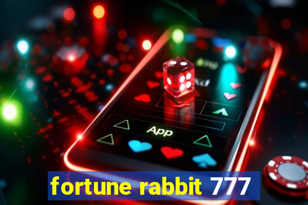 fortune rabbit 777