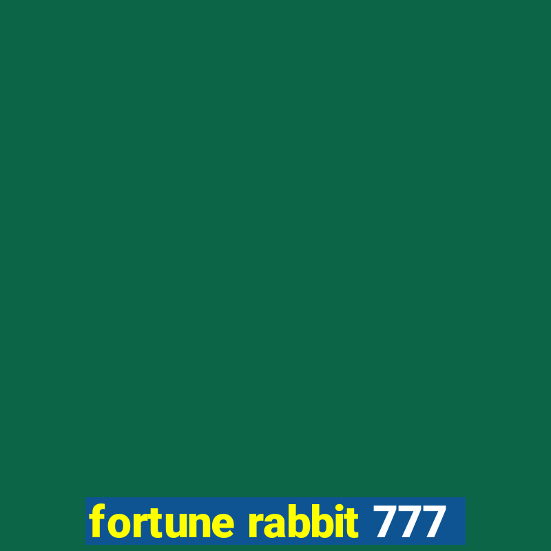 fortune rabbit 777