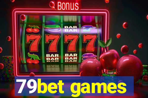 79bet games