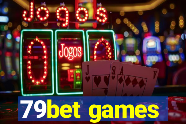 79bet games