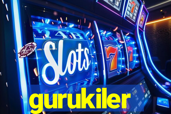 gurukiler